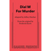 Dial M For Murder