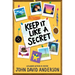 Keep It Like a Secret