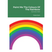 Paint Me The Colours Of The Rainbow: Summer 2021