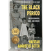 The Black Period: On Personhood, Race, and Origin