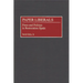 Paper Liberals: Press and Politics in Restoration Spain