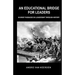 An Educational Bridge for Leaders: 60 brief passages on leadership through history