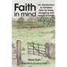 Faith In Mind: An introduction to Christian faith for those struggling with mental ill health