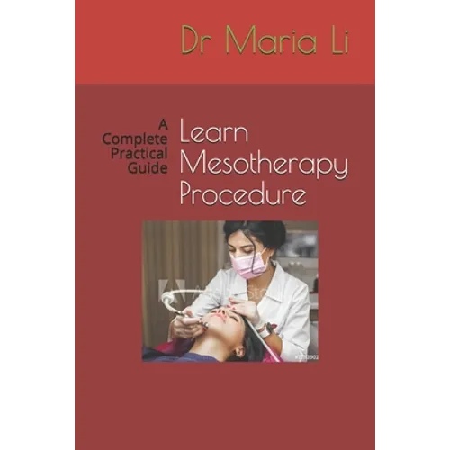 Learn Mesotherapy Procedure: A Complete Practical Guide
