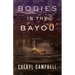 Bodies in the Bayou