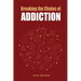 Breaking the Chains of Addiction