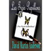 Les Trois Papillons: The Three Butterflies