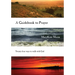A Guidebook to Prayer: Twenty-Four Ways to Walk with God
