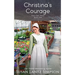 Christina's Courage