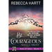 Be Courageous: Christian Romantic Suspense