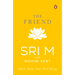 The Friend: Mind, Body, Soul, Well-Being