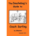 The Douchebag's Guide to Couch Surfing