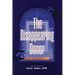 The Disappearing Donor: A Suspense Book of Fundraising Best Practices