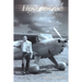 Flying Stories: How I Came To Be A Pilot And Engineer And What Happened After That