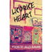 Licorice Heart