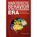 Narcissistic Behavior in the Postmodern Era: The Study of Neuropsychology