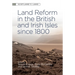 Land Reform in the British and Irish Isles Since 1800