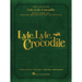 Lyle, Lyle, Crocodile - Music from the Original Motion Picture Soundtrack: Songbook Featuring Original Songs by Benj Pasek, Justin Paul, and Shawn Men