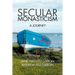 Secular Monasticism: A Journey