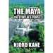 The Maya: The Story of a People