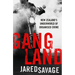 Gangland: New Zealand's Underworld of Organised Crime