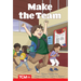 Make the Team: Level 2: Book 22