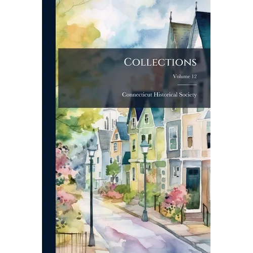 Collections; Volume 12