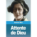 Attente de Dieu