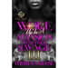 Woke Up In A Mansion With A Rich Savage 3: An African American Romance: Finale