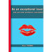 Be an exceptional lover: and end premature ejaculation