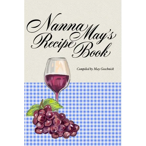 Nanna May's Recipe Book
