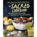The Sacred Cookbook: Forgotten Healing Recipes of the Ancients