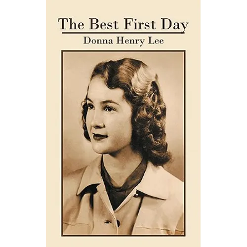 The Best First Day