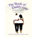 The Book of Daddy-isms: Words from The Wise