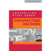 Controlling Pilot Error: Controlled Flight Into Terrain (Cfit/Cftt)