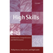 High Skills: Globalization, Competitiveness, and Skill Formation
