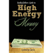 RealityShifters Guide to High Energy Money
