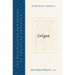 The Westminster Handbook to Origen