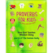 Proverbs for Kids and those who love them: How God Teaches Wisdom Using parts of the human body