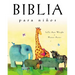 Biblia Para Niños: Edición de Regalo