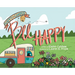 Happy The Camper: Bee Happy