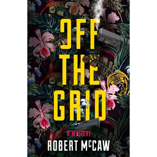 Off the Grid: Volume 1