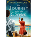 The Journey After the Crown
