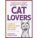 The Little Book of Lore for Cat Lovers: A Complete Curiosity of Feline Facts, Myths, and History