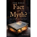 The Bible - Fact or Myth?: Does the Bible Contradict Itself?