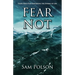 Fear Not: God's Peace For Navigating the Storms of Life