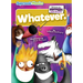 Whatever.