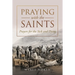 Praying with the Saints: Prayers for the Sick and Dying