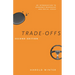 Trade-Offs: An Introduction to Economic Reasoning and Social Issues