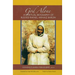 God Alone: A Spiritual Biography of Blessed Rafael Arnaiz Baron Volume 14